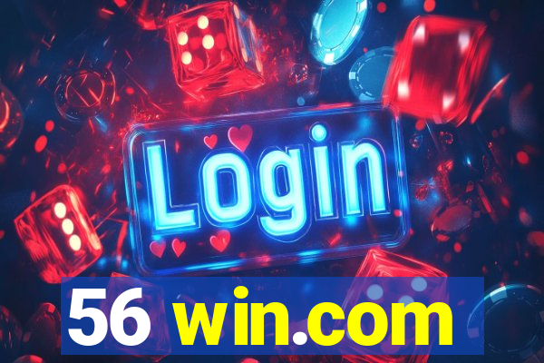 56 win.com